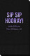 Bold Sip Sip Hooray Guest Towels Image 2 of 3